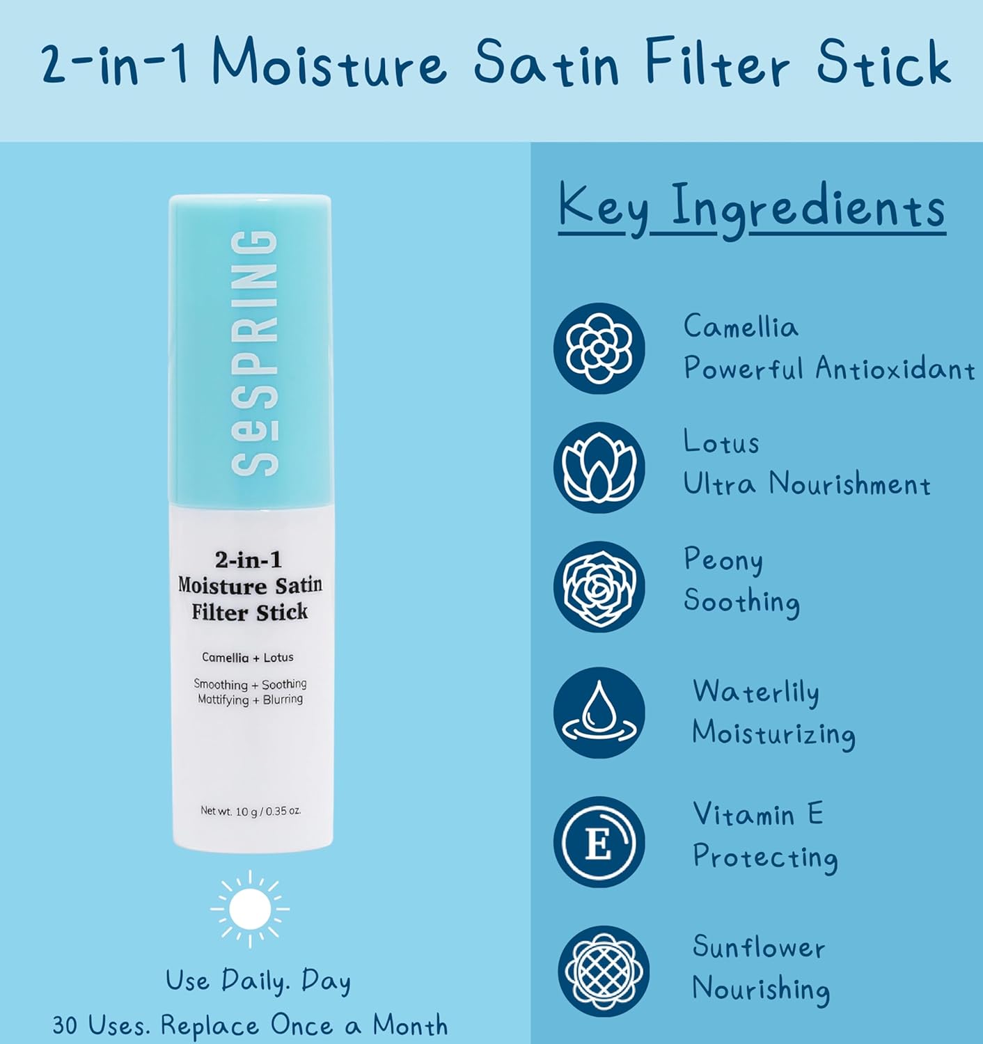2-in-1 Moisture Satin Filter, Formulated with Camellia and Lotus, Korean Skincare, Clean Beauty, Vegan, Cruelty Free, and Paraben Free
